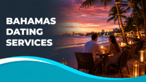 Bahamas dating services guide featuring a couple enjoying a romantic beachfront dinner in the Bahamas Title: