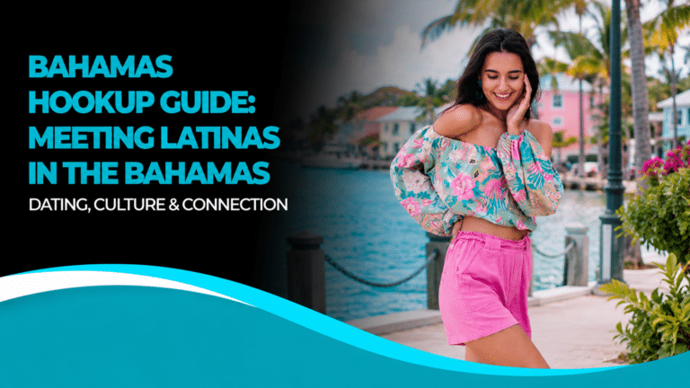 Bahamas Hookup Guide: Meeting Latinas in the Bahamas